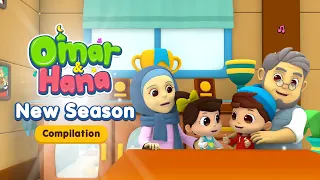 Compilation New Season Omar & Hana English 2022 | Islamic Series & Songs For Kids