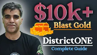 $10k+ Blast airdrop with DistrictONE dapp-Guide to Get Maximum Blast Gold | Crypto1O1