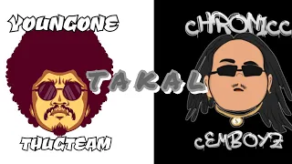 Chronicc X Youngone  - TAKAL (Prod. Donruben Beats) DONGALO WRECKORDS