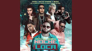 Noche Loca Remix