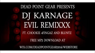 DJ KARNAGE EVIL REMIXXX