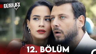 Kazara Aşk 12. Bölüm (FULL HD)