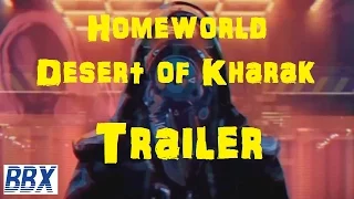 Homeworld Deserts of Kharak Trailer