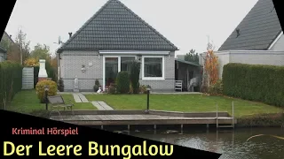 Krimi Hörspiel - Der Leere Bungalow