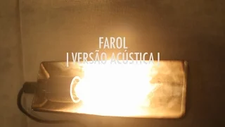 Farol | Versão Acústica | EP Vitor Kley