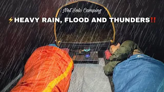 ⚡️NOT SOLO CAMPING • CAMPING IN HEAVY RAIN, FLOOD AND THUNDERSTORM‼️