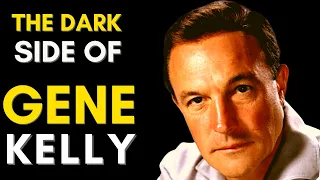 The DARK Side Of Gene Kelly (1912 - 1996) Gene Kelly's Hidden Past