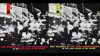 At The Jazz Corner Of The World - Art Blakey And The Jazz Messengers - (Full 2018 Reissue)