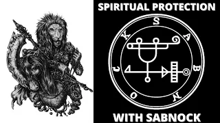 SABNOCK - DEMON OF PROTECTION & DEFENSE | EXPERIENCE & RITUAL