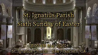 St. Ignatius Parish l Sunday Mass 10 AM 5-5-24