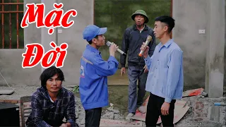 8 bài nhạc chế hay nhất về cuộc đời | Liên khúc nhạc chế Mặc Đời