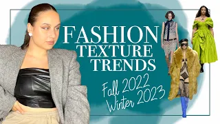 Fashion Texture Trends Fall 2022 Winter 2023