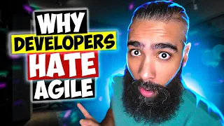 Top 3 Reasons Why Developers HATE Agile (and what to do about it..)