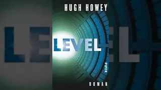 Level von Hugh Howey Science Fiction Hörbuch