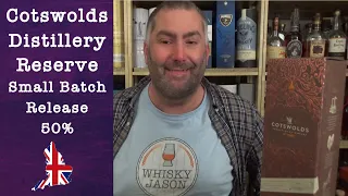 Cotswolds Distillery Reserve Small Batch Release Single Malt English Whisky Review by WhiskyJason