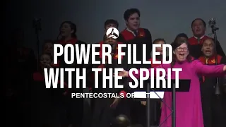 The Pentecostals Of Katy - Power Filled With The Spirit
