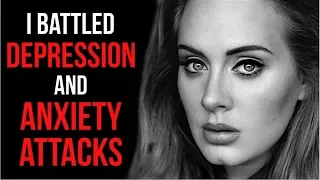 How Adele Beat Depression and Overcame Her Anxiety Attacks - Best Motivational Success Story