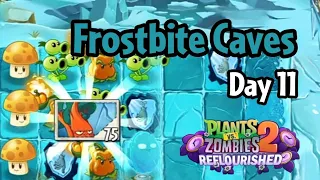 Plants vs Zombies 2: Reflourished | Frostbite Caves Day 11