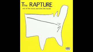 The Rapture - Out of the Races and Onto the Tracks EP