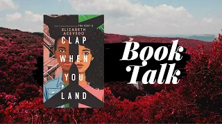 Clap When You Land Book Talk