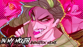 IN MY MOUTH. ∆ Animation meme ∆ [gore/blood TW]