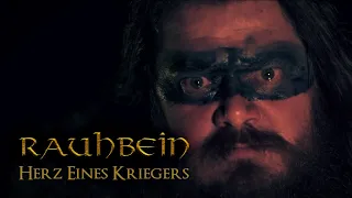 RAUHBEIN - Herz eines Kriegers (Official Music Video) I Drakkar Entertainment 2023