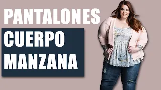 Qué PANTALONES Favorecen al CUERPO MANZANA (mujer)