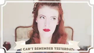 I can't remember yesterday... [CC]