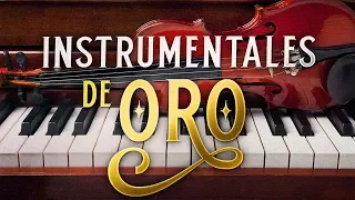 Musica Instrumental de Oro Para Escuchar Grandes Hits Instrumentales 2