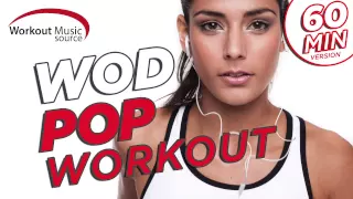 Workout Music Source // WOD Pop Workout - 60 Min Version (135 BPM)