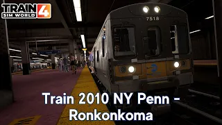 Train 2010 NY Penn - Ronkonkoma - LIRR Commuter - M7 - Train Sim World 4