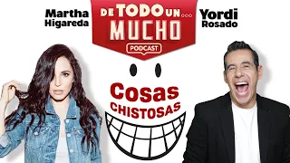 E5. Cosas chistosas que le pasan a los famosos | De Todo un Mucho con Martha Higareda y Yordi Rosado