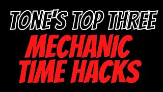 Mechanic Time Hacks: Save Time and Make More Money$