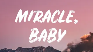 Nothing But Thieves - Miracle, Baby (Lyrics)