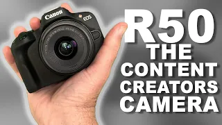 Canon R50 IS THE BEST Creators Camera - here's WHY