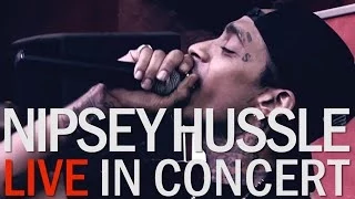 NIPSEY HUSSLE LIVE IN CONCERT #Proud2Pay | All Def