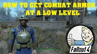 Fallout 4 - How To Get Combat Armor At A Low Level