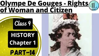 Olympe De Gouges - Rights of Woman and Citizen | French Revolution | Class 9 History Chapter 1