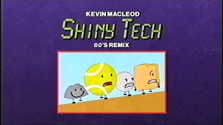 80's Remix: Kevin MacLeod - Shiny Tech (Battle For Dream Island)