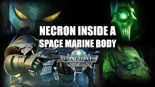 Pariah Nexus New Trailer Breakdown – Necron SALAMANDER Marine REVERSE Biotransferrance Plot?