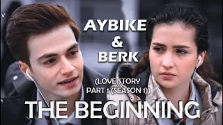 Aybike and Berk Edit |PART 1 ENG SUB SEASON 1| AYBER their story | KARDESLERIM |From hate to love 2