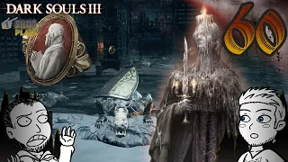 1ShotPlays - Dark Souls III (Part 60) - Grand Archives (Blind)