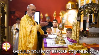 Should You Fast Before Communion? | Greek Orthodoxy Fact vs Fiction