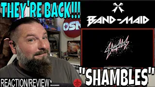 BAND-MAID / Shambles (Official Music Video) OLDSKULENERD REACTION