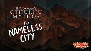 "The Nameless City" by H. P. Lovecraft / 2023 Recording