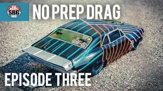 Getting started in No-Prep Drag Racing! Ep3