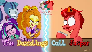 The Dazzlings Call Jasper Pie Feat. Wubcake, IMShadow007, and StarryFlame01