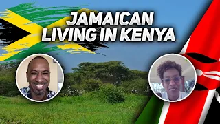 What’s It Like Being a Jamaican Living in Kenya?