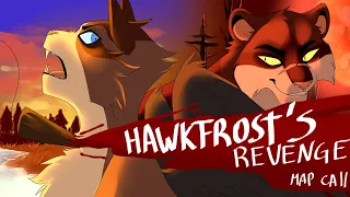 Hawkfrost' Revenge // Hawkfrost AU WARRIOR CATS // CLOSED