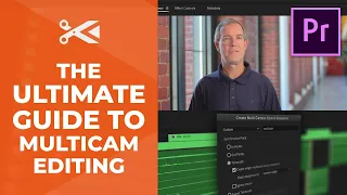 The Ultimate Guide to Multicam Editing: Part 2 | Premiere Pro Tutorial